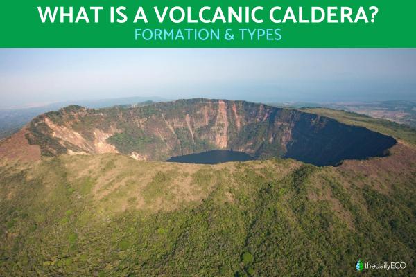 What Is a Volcanic Caldera?